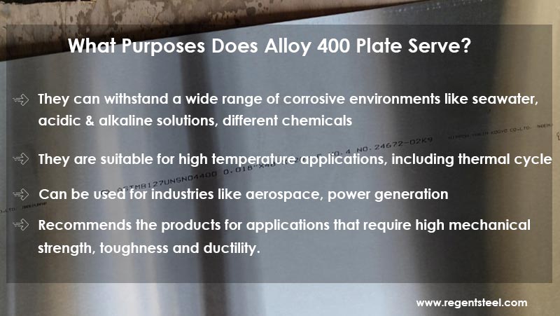 What three purposes does alloy 400 plate serve